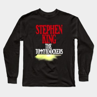 Tommyknockers - King First Edition Series (Ver 1) Long Sleeve T-Shirt